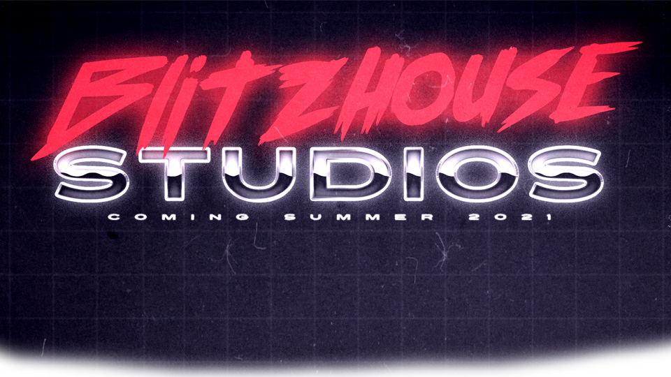 Blitzhouse Studios Coming Summer 2021
